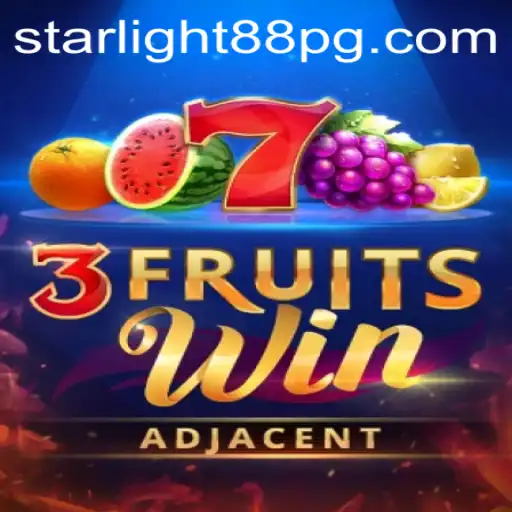 Discover the Exciting World of 3FruitsWin: Unveiling the Magic of Starlight88