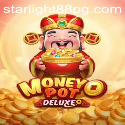 Exploring the Exciting World of MoneyPotDELUXE: Starlight88